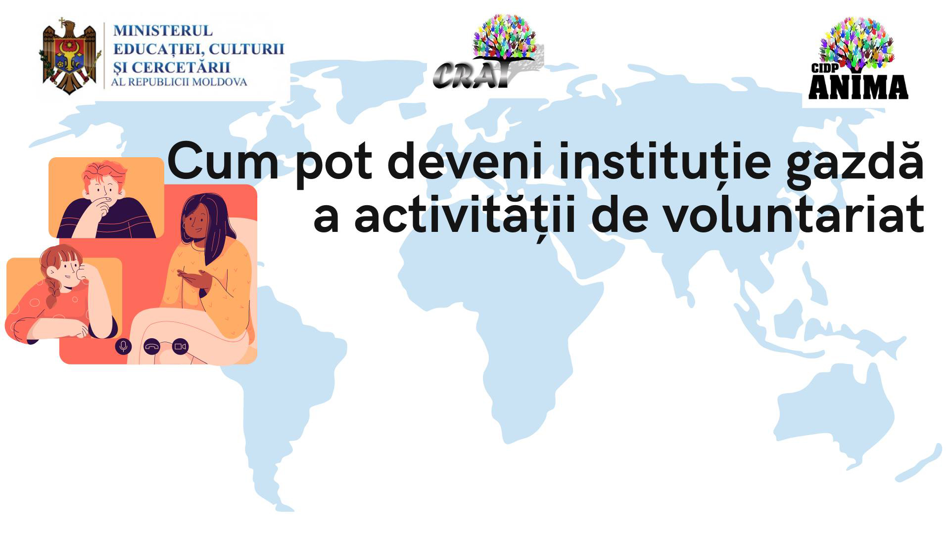 Sesiune online ”Cum pot deveni instituție gazdă de voluntari!”
