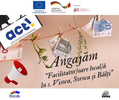 Angajăm „Facilitator/oare local/ă în s. Visoca, Soroca și Bălți”